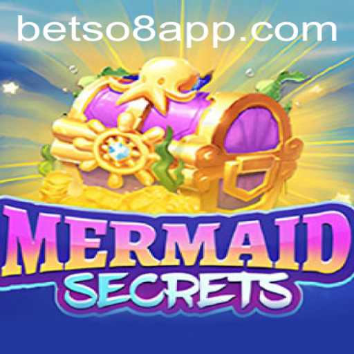 Discover the Underwater Adventure of MermaidSecrets and Betso8